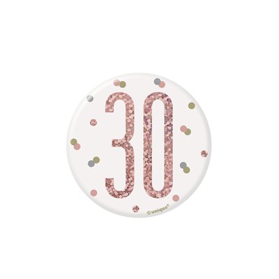 30th b-day white & rose gold badge 3in