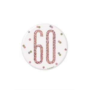 60th b-day white & rose gold badge 3in