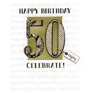 Géante carte de souhait "happy birthday 50, enjoy, celebrate!"