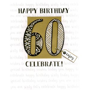 Géante carte de souhait "happy birthday 60, enjoy, celebrate!"